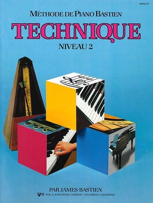 Méthode de Piano Bastien : Technique Niveau 2