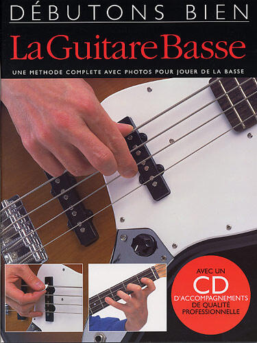 Editions Musicales Françaises Débutons Bien: La Guitare Basse (Livre/CD) : photo 1