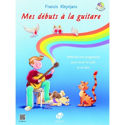 Mes débuts à la guitare - méthode très progressive pour jouer en solo et en duo