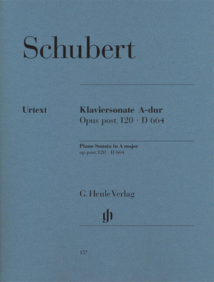 Sonate en la majeur op. posth. 120Piano Sonata In A D.664 Piano Sonata A major op. post. 120 D 664 Franz Schubert