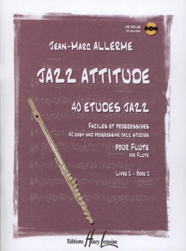 Jazz attitude 40 études jazz vol. 2 : photo 1