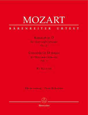 Concerto in D major for Horn and Orchestra No. 1 Horn und Klavier Urtext / KV 412 + 514 (386b)