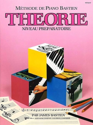 Méthode de Piano Bastien : Théorie Niveau Préparatoire