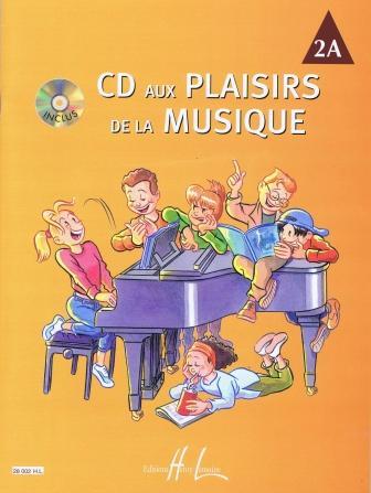 CD aux plaisirs de la musique vol. 2A : photo 1