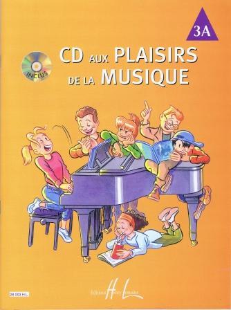 CD aux plaisirs de la musique vol. 3A : photo 1