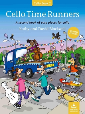 Cello Time Runners A second book of easy pieces for cello Kathy Blackwell