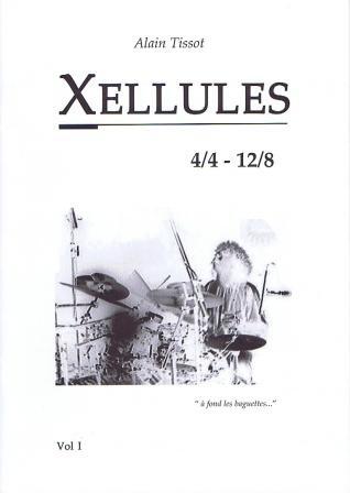 Xellules vol. 1 4/4 12/8 