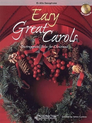 Easy Great Carols Instrumental Solos for Christmas (Sax Alto Recueil + CD)