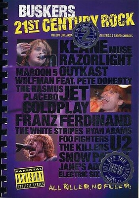 21st Century Rock Buskers Book 2 (Foo Fighters, Snow Patrol, Muse, Maroon 5, Placebo, Coldplay, The Killers, U2, Linkin Park, ...) Occasion