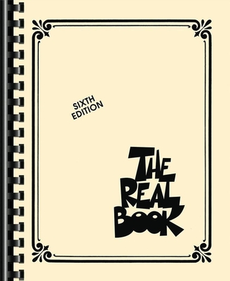 The Real Book Sixth Edition (C Instruments)