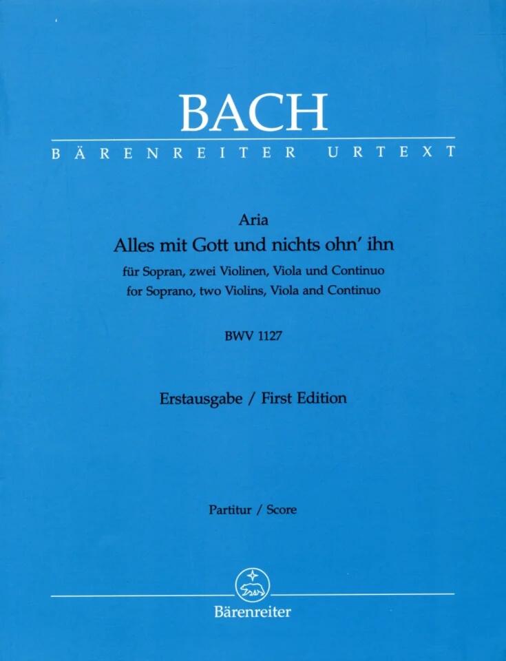 Bärenreiter Aria Alles Mit Gott & Nichts Ohn BWV 1127 : photo 1