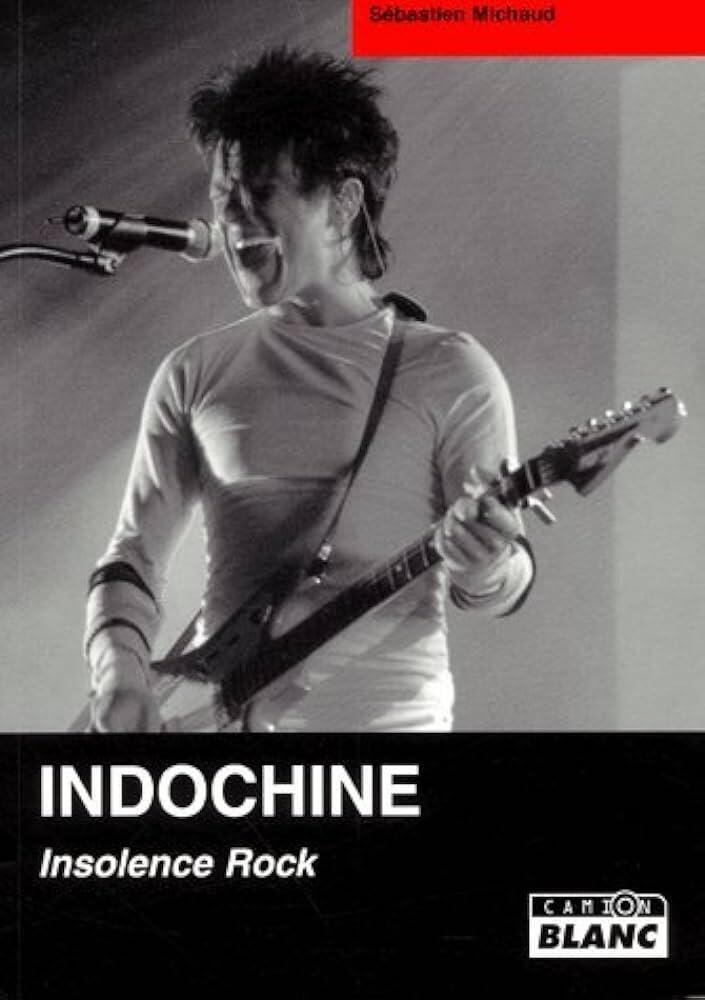 Indochine: Insolence rock : photo 1