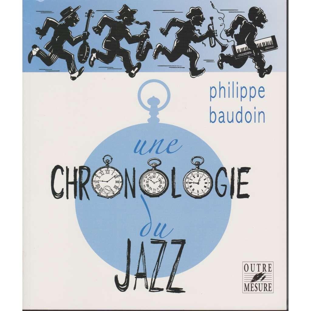 Une chronologie du jazz Et de quelques musiques contemporaines improvisées jusqu