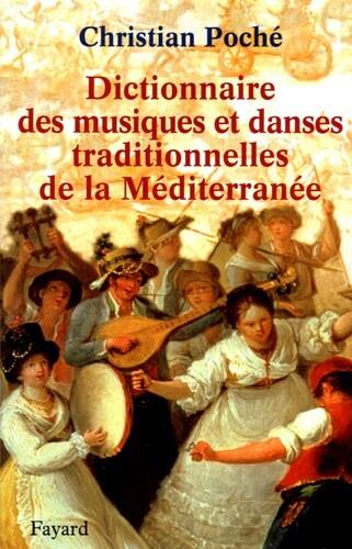 Dictionnaire des musiques et danses traditionnelles : photo 1
