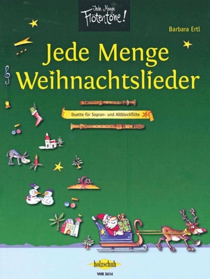Jede Menge Weihnachtslieder - Duette für Sopran- und Altblockflöte
