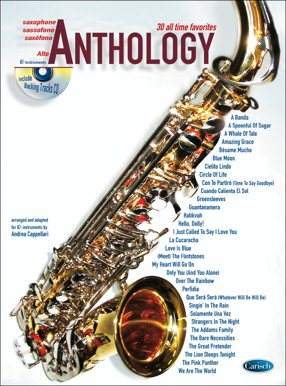 Anthology Alto Saxophone Vol. 1 Altsaxophon / 30 All Time Favorites : photo 1