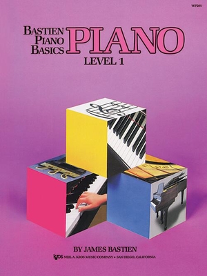 Bastien Piano Basics : Piano Level 1 (English)