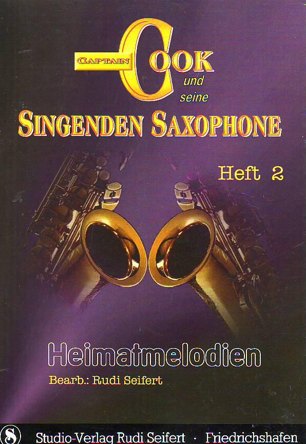 Singenden Saxophone vol. 2 Heimatmelodien : photo 1
