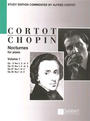 Editions Salabert Nocturnes Op 9 15 27 32 volume 1Study Edition Commented By Alfred Cortot - Score : photo 1