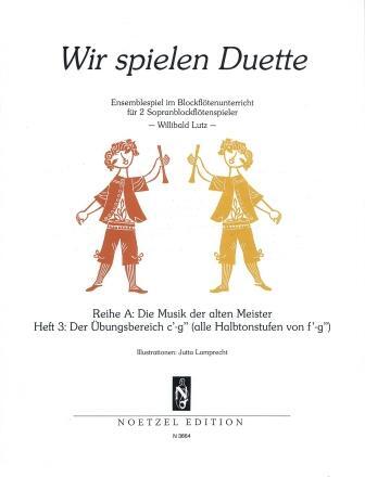 Wir spielen Duette Reihe A vol.32 flûtes à bec soprano : photo 1