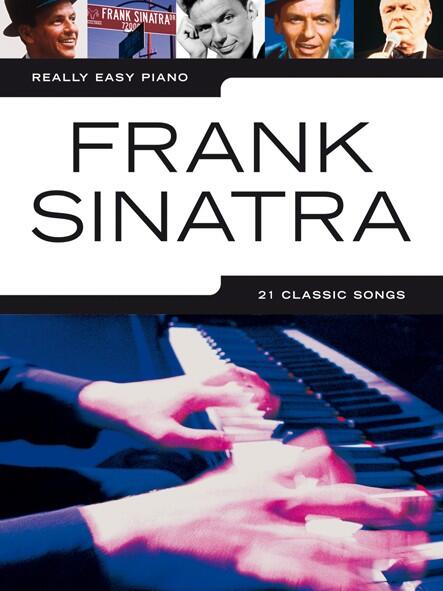 Really Easy Piano: Frank Sinatra Easy Piano Really Easy Piano : photo 1