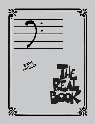 The Real Book Sixth Edition (Bass Clef Instruments)
