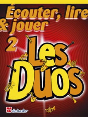 Ecouter lire & jouer 2: Les Duos vol. 2Flûte