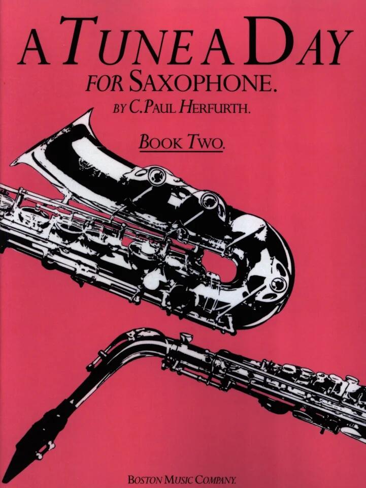 A Tune A Day For Saxophone Book Two Saxophone A Tune a Day : photo 1