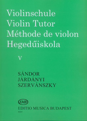 Violinschule - Violin Tutor - Méthode de Violon V Sandor Jardanyi Szervansky_Endre Szervnszky_Frigyes Sandor