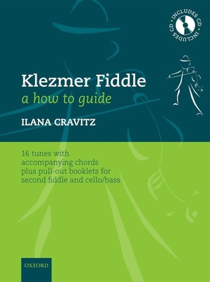 Klezmer Fiddle A how to guide - 16 tunes with accompanying chords + parts for second violin/fiddle and cello/bass