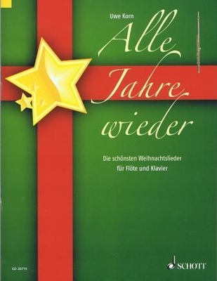 Alle Jahre wieder für Flöte