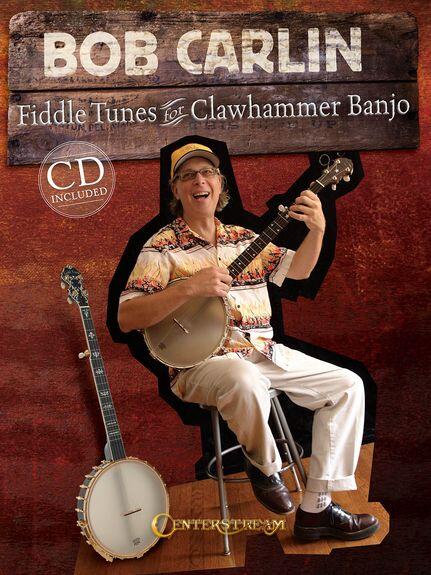 Centerstream Publications Bob Carlin: Fiddle Tunes For Clawhammer Banjo : photo 1