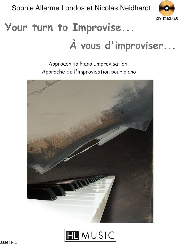 Your turn to Improvise... A vous d