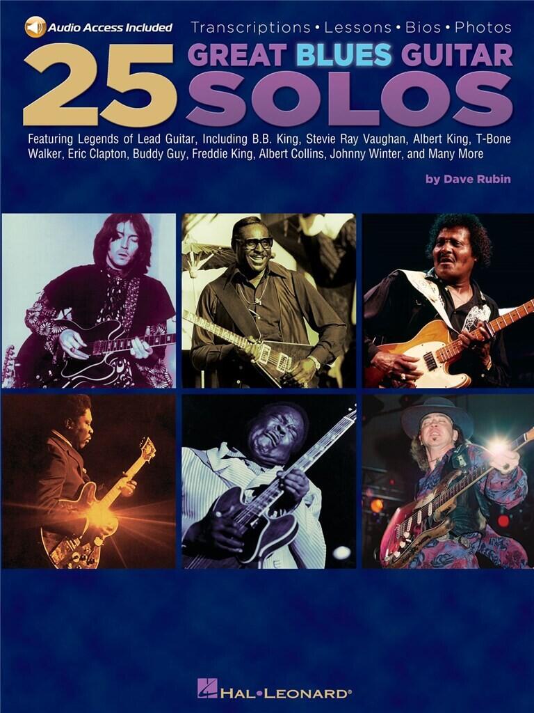Hal Leonard Dave Rubin: 25 Great Blues Guitar Solos Transcriptions Lessons Bios And Photos : photo 1