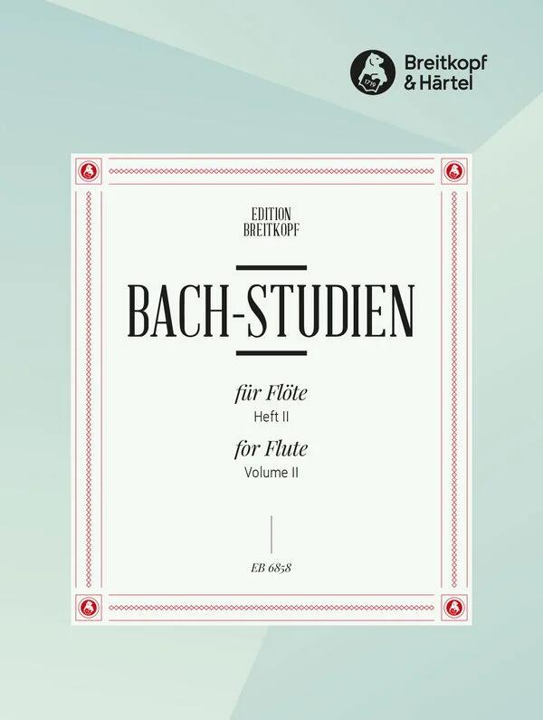 Breitkopf und Hartel Bach-Studien für Flöte Heft 2 24 bertragungen aus Werken von J.S. Bach : photo 1