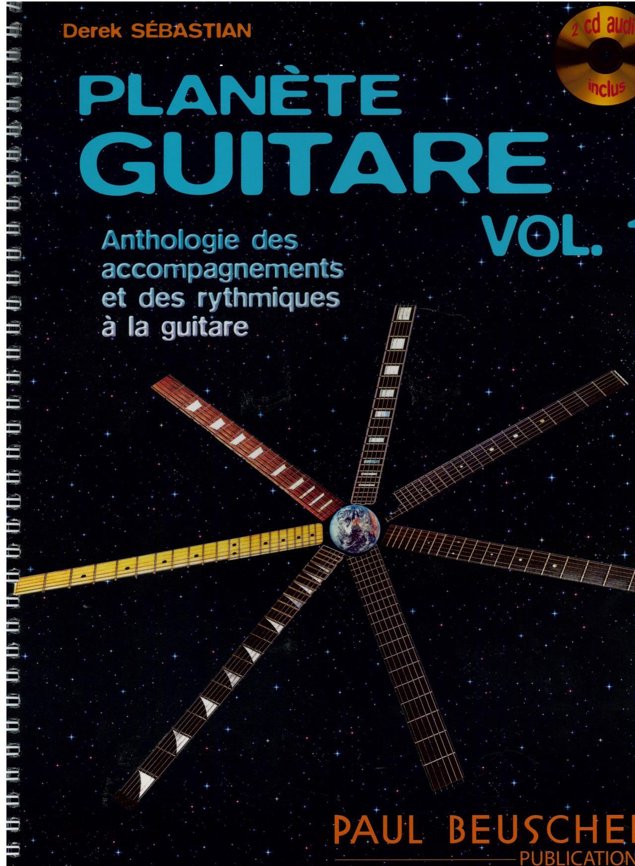 Planète Guitare Vol. 1Anthologie des accompagnements et des rythmiques à la guitare : photo 1