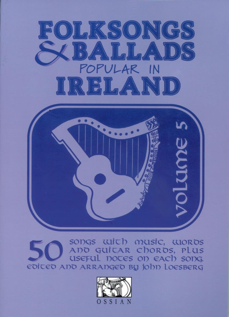 Ossian Publications Folksongs And Ballads Popular In Ireland Volume 5 : photo 1