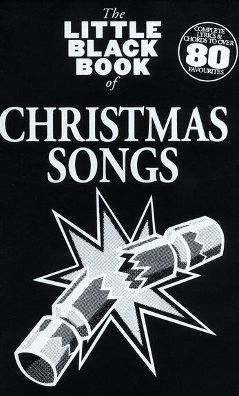 The Little Black Book Of Christmas Songs : photo 1