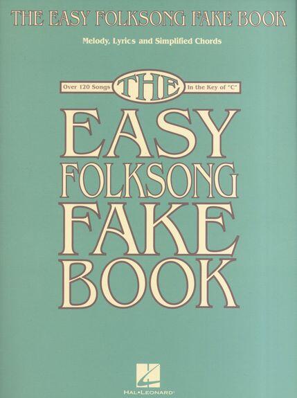 The Easy Folksong Fake Book Key Of C : photo 1