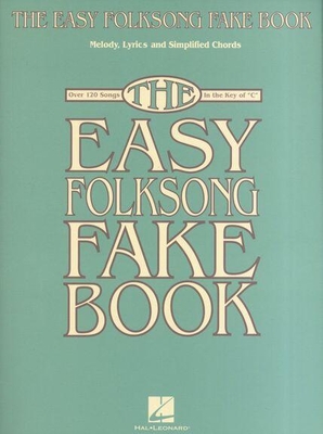 The Easy Folksong Fake Book C instruments