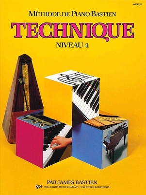 Méthode de Piano Bastien : Technique Niveau 4
