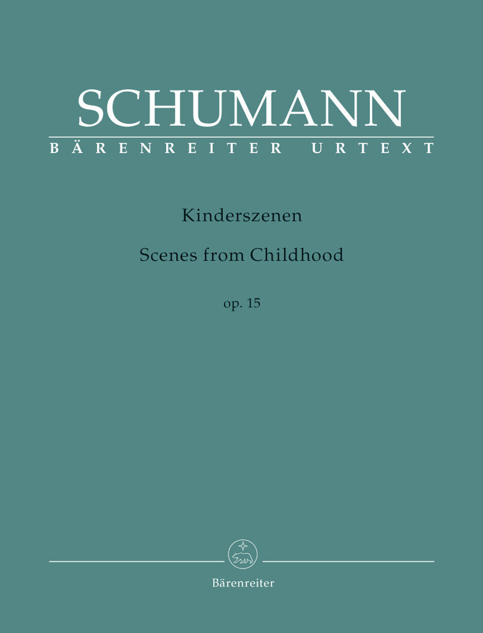 Scenes from Childhood (Kinderszenen) op. 15Kinderszenen Op.15 Robert Schumann : photo 1
