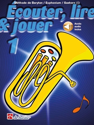 Ecouter lire & jouer 1 Tuba Baryton / Euphonium / Saxhorn