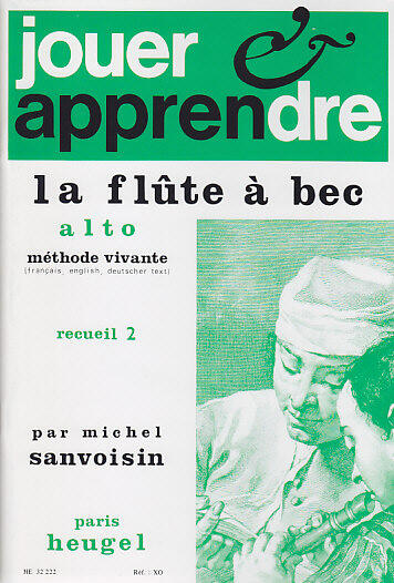 Jouer et Apprendre La Flûte a Bec Alto Vol.2 Michel Sanvoisin : photo 1
