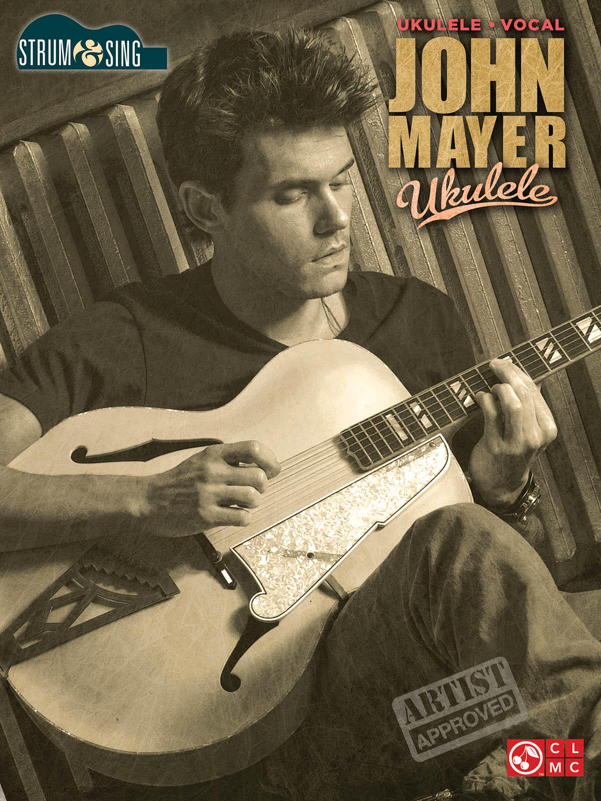 John Mayer - Ukulele Strum & Sing Series : photo 1