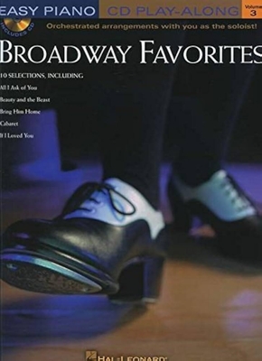 Easy Piano CD Play-Along Volume 3 : Broadway Favorites Occasion