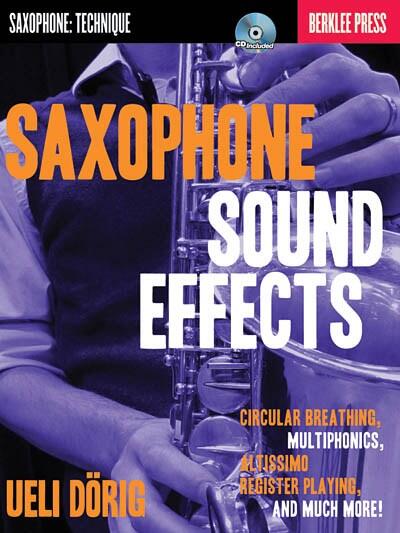 Ueli Dörig: Saxophone Sound Effects : photo 1