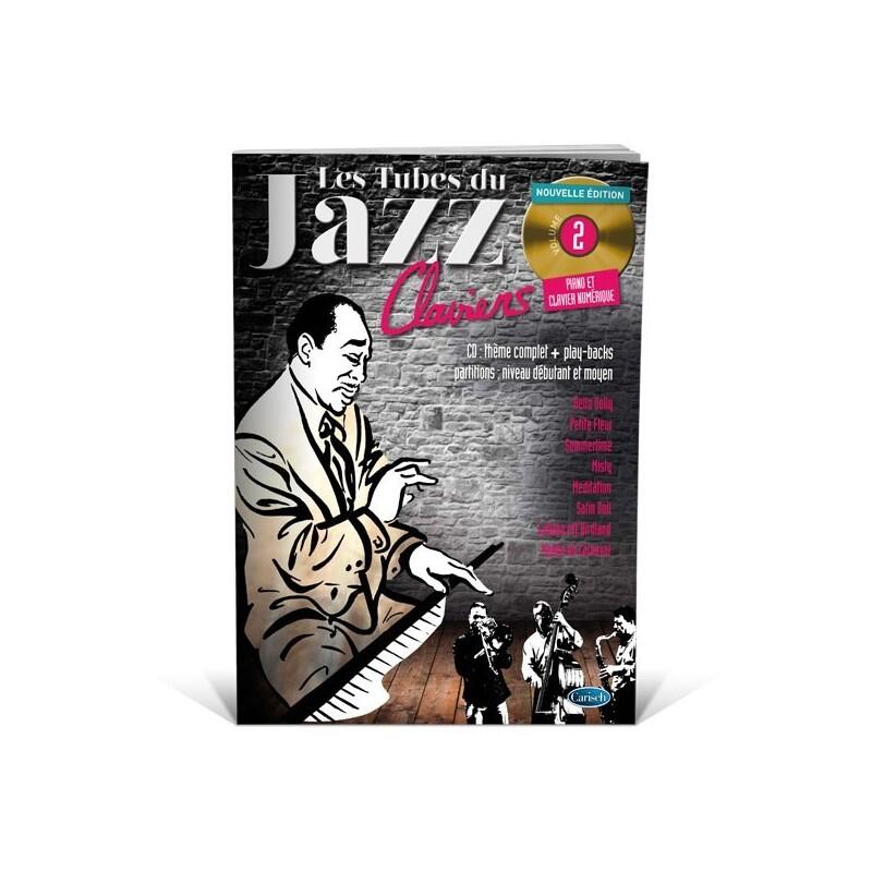 Carisch Les Tubes Du Jazz Claviers Volume 2 : photo 1