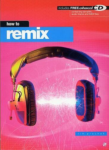 How To Remix : photo 1