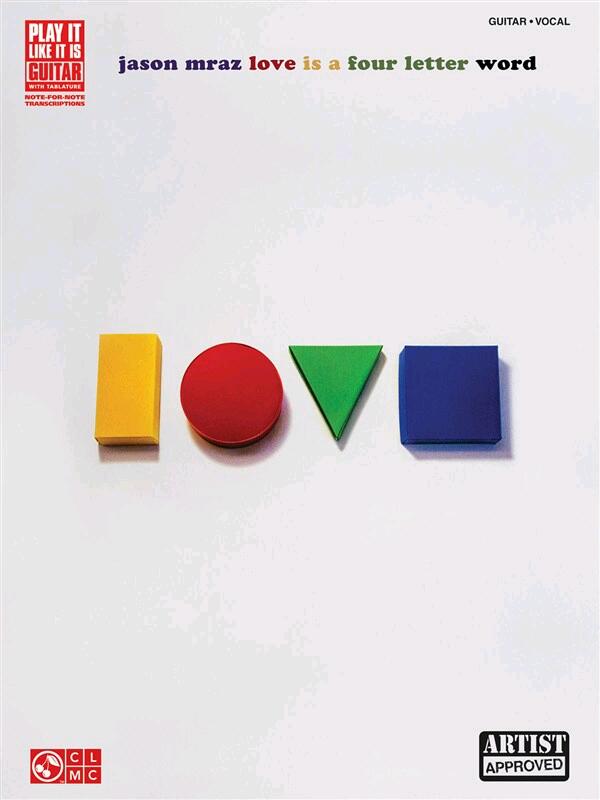 Jason Mraz: Love Is A Four Letter Word : photo 1